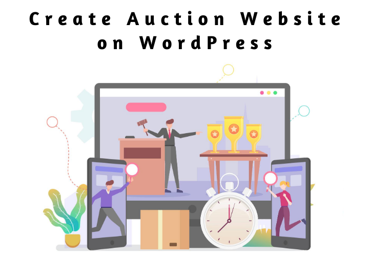 How To Build A Penny Auction Website With WordPress